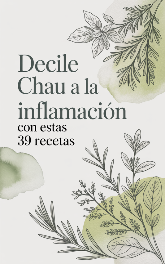 Decile Chau a la inflamacion con estas 39 recetas